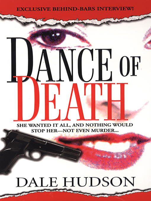 Title details for Dance of Death by Dale Hudson - Available